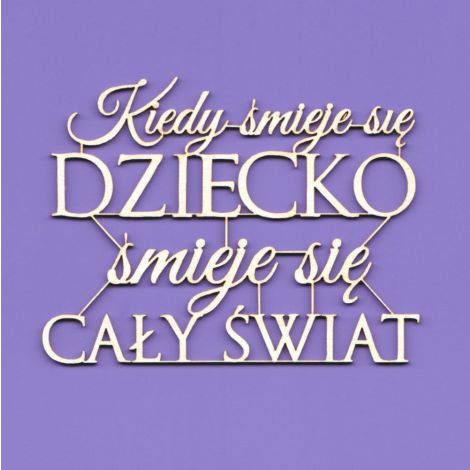 Tekturka Crafty Moly Napis G8 - Kiedy śmieje się dziecko śmieje się cały świat